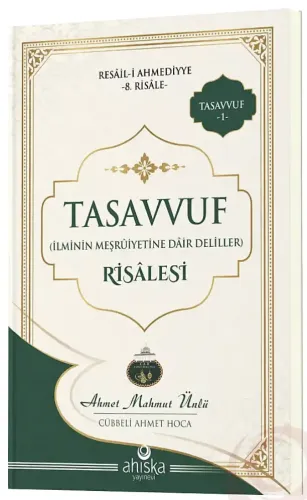 Tasavvuf Risalesi Ahmet Mahmut Ünlü (Cübbeli Hoca)