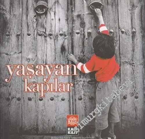Yaşayan Kapılar -        2007