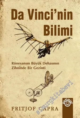 Da Vinci'nin Bilimi: Rönasans'ın Büyük Dehasının Zihninde Bir Gezinti -