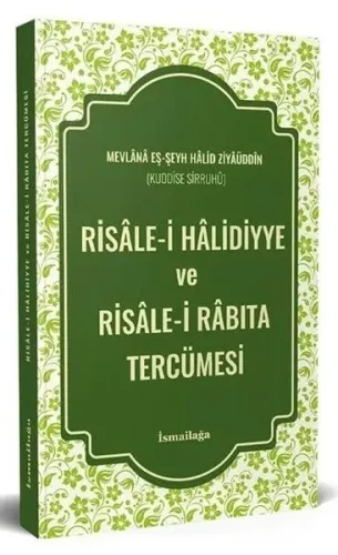 Risale-i Halidiyye ve Risale-i Rabıta Tercümesi
