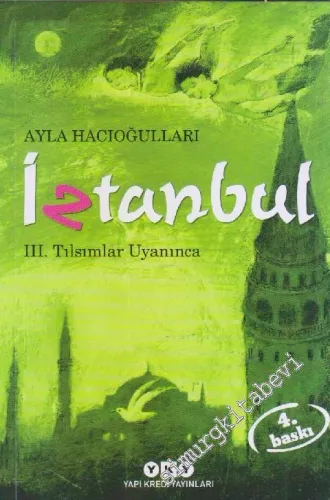 İztanbul 3: Tılsımlar Uyanınca -         2023