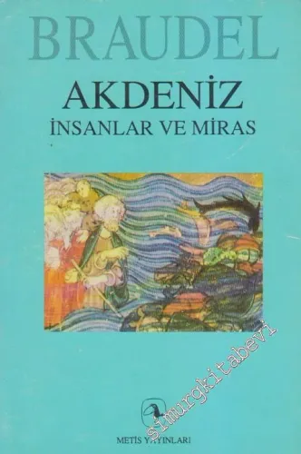 Akdeniz: İnsanlar ve Miras -