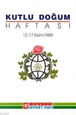 Kutlu Doğum Haftası (12 - 17 Ekim 1989)