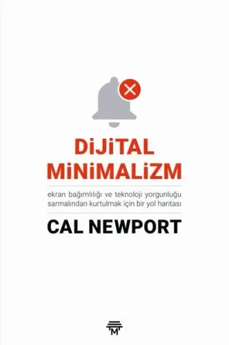 Dijital Minimalizm; Ekran Bağımlılığı ve Teknoloji Yorgunluğu Sarmalından Kurtulmak İçin Bir Yol Haritası