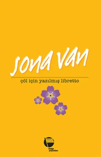 Çöl İçin  Yazılmış Libretto