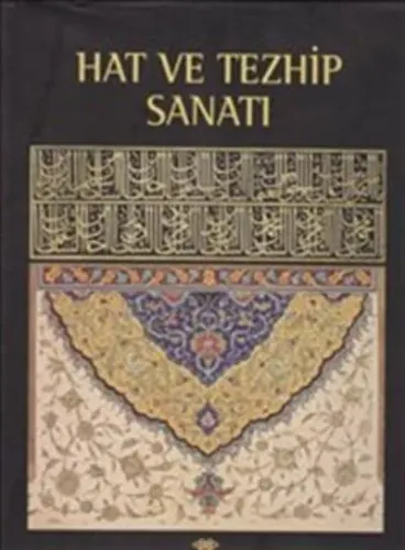 Hat ve Tezhip Sanatı