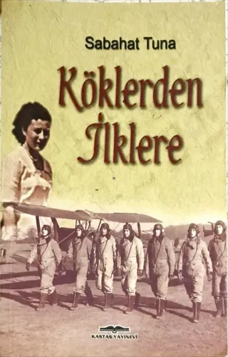 Köklerden İlklere