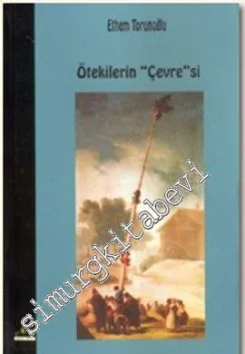 Ötekilerin Çevresi -         2006