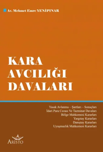 Kara Avcılığı Davaları Aristo Yayınevi Mehmet Emre Yenipınar