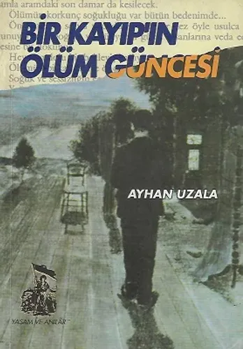 Bir Kayıp'ın Ölüm Güncesi