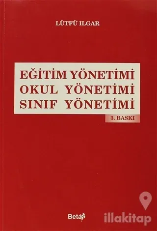 Eğitim Yönetimi / Okul Yönetimi / Sınıf Yönetimi