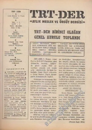 TRT - Der Aylık Meslek ve Örgüt Dergisi - Sayı: 2    1