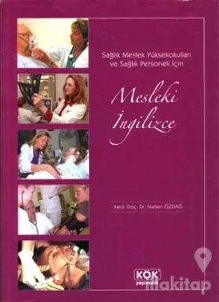 Sağlık Meslek Yüksekokulları ve Sağlık Personeli İçin Mesleki İngilizce