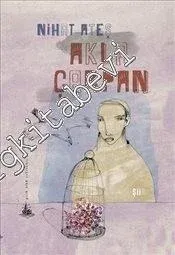 Akla Çarpan - 2013