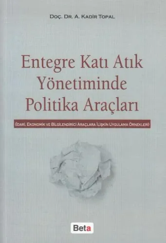 Entegre Katı Atık Yönetiminde Politika Araçları