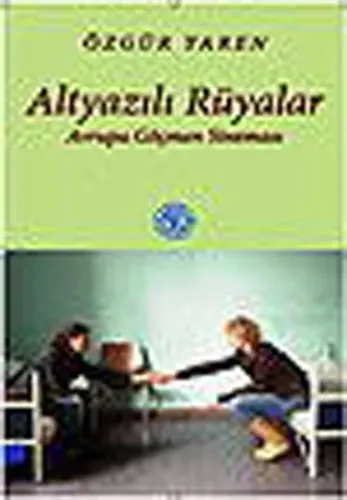 Altyazılı Rüyalar Avrupa Göçmen Sineması