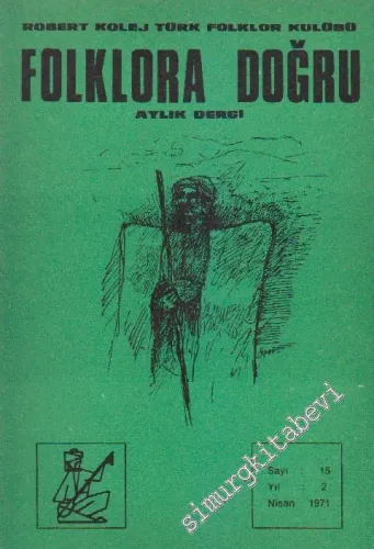 Folklora Doğru - Sayı: 15    2  Nisan