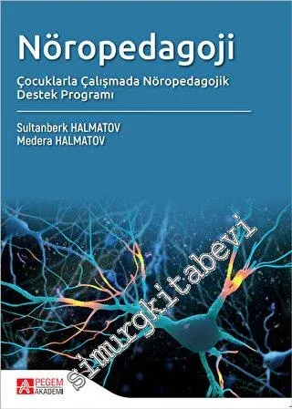 Nöropedagoji Çocuklarla Çalışmada Nöropedagojk Destek Programı -         2023
