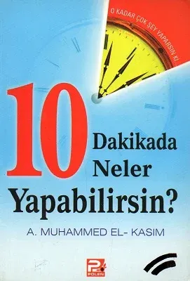 10 Dakikada Neler Yapabilirsin?