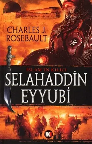 İslam'ın Kılıcı Selahaddin Eyyubü