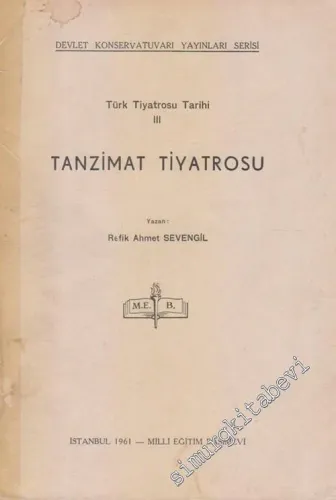 Türk Tiyatrosu Tarihi 3: Tanzimat Tiyatrosu -        1961