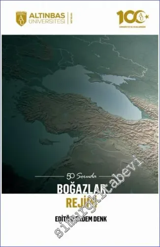 50 Soruda Boğazlar Rejimi -         2022