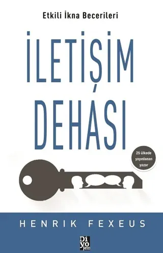 İletişim Dehası Etkili İkna Becerileri