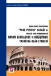 Roma Usul Hukukunda Plus Petıtıo Yasağı Ve Medeni Usul Hukukundaki Davayı Genişletme Ve Değiştirme Yasağına Olan Etkileri