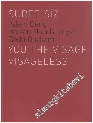 Suret - Siz: You The Visage Visageless -        2010