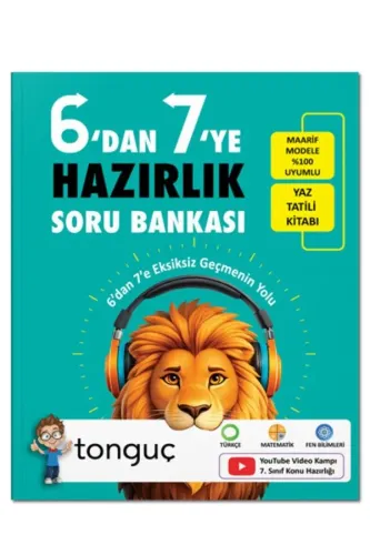 TONGUÇ 6 DAN 7 YE HAZIRLIK KİTABI