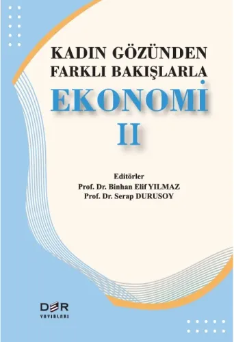 KADIN GÖZÜNDEN FARKLI BAKIŞLARLA EKONOMİ II