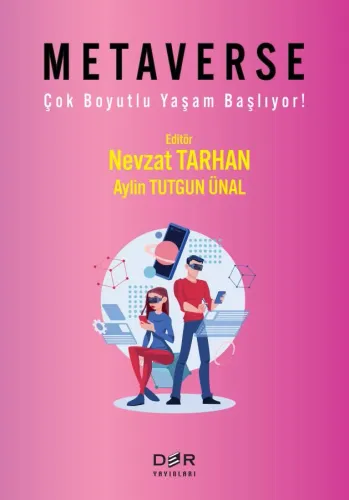 METAVERSE (Çok Boyutlu Yaşam Başlıyor)