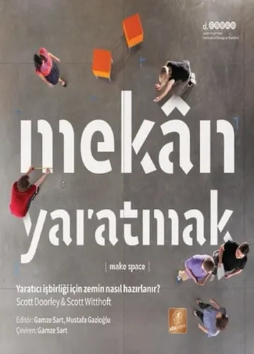 Mekan Yaratmak (Make Space)