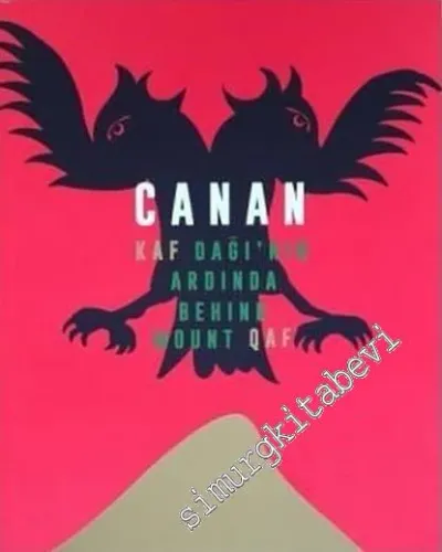 Canan: Kaf Dağı'nın Ardında = Behind Mount Qaf -         2017