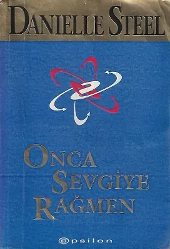 Onca Sevgiye Rağmen