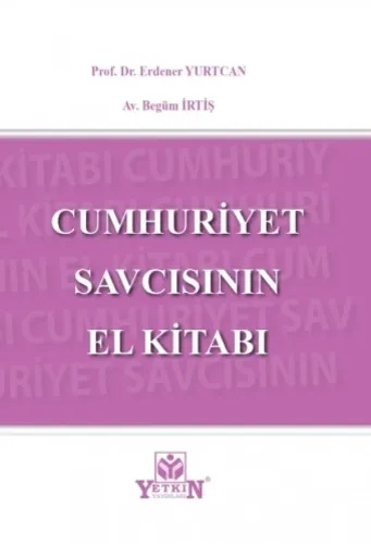 Cumhuriyet Savcısının El Kitabı