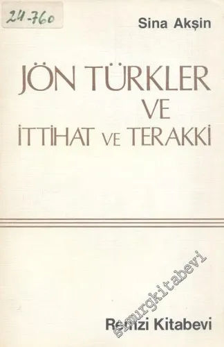 Jön Türkler ve İttihat ve Terakki -        1987