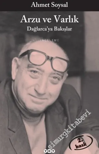 Arzu ve Varlık: Dağlarca'ya Bakışlar -        1999