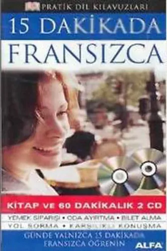 15 Dakikada Fransızca; (kitap ve 60 Dakikalık 2 Cd)