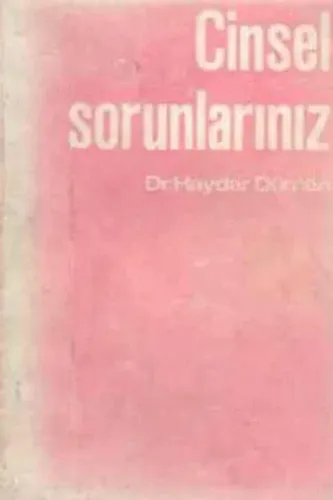 Cinsel Sorunlarınız II