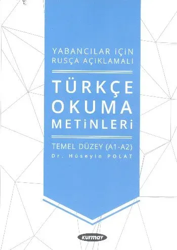 Yabancılar İçin Rusça Açıklamalı Türkçe Okuma Metinleri