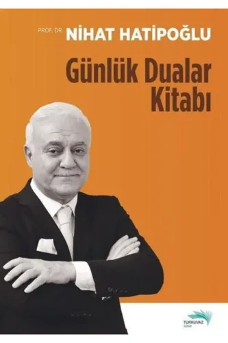 Günlük Dualar Kitabı Nihat Hatipoğlu