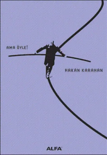 Ama Öyle!