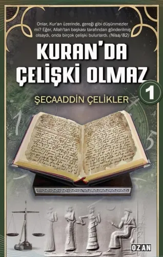 Kuran'da Çelişki Olmaz-1