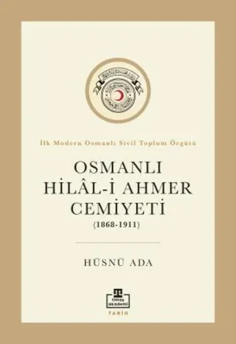 Osmanlı Hilali Ahmer Cemiyeti (1868 - 1911)