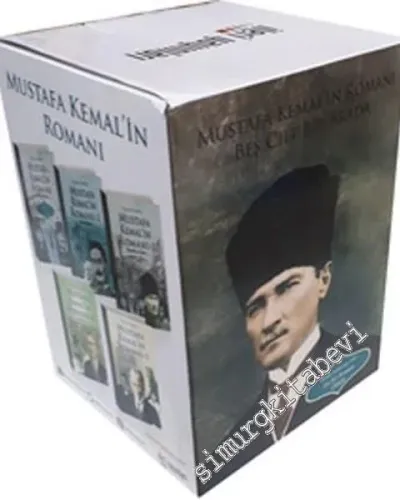 Mustafa Kemal'in Romanı: Acılar Masal Oldu, Çakır Mustafa, Selanik'ten İzmir'e, Gazi Paşa,  Atatürk... 5 Cilt TAKIM -