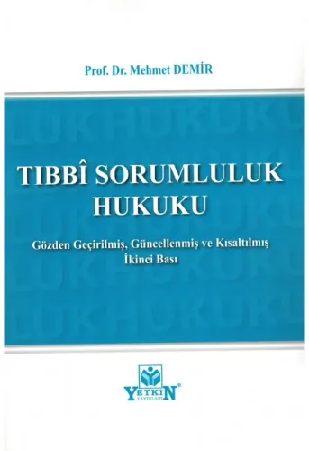Tıbbi Sorumluluk Hukuku