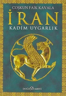 İran Kadim Uygarlık