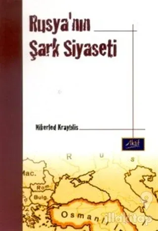 Rusya'nın Şark Siyaseti