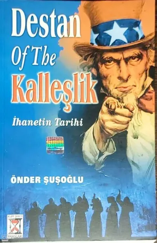 Destan Of The Kalleşlik / İhanetin Tarihi